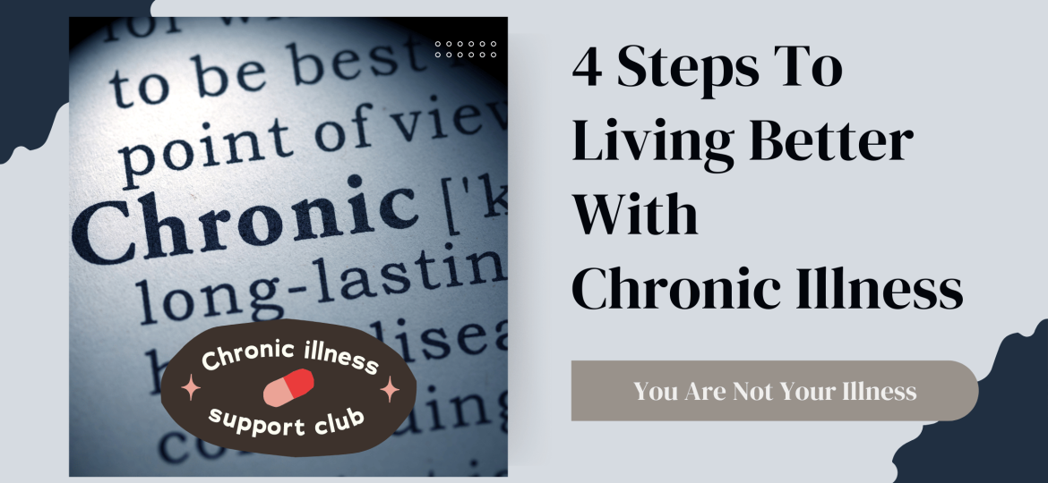 Living With Chronic Illness
